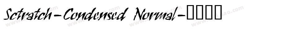 Sctratch-Condensed Normal字体转换